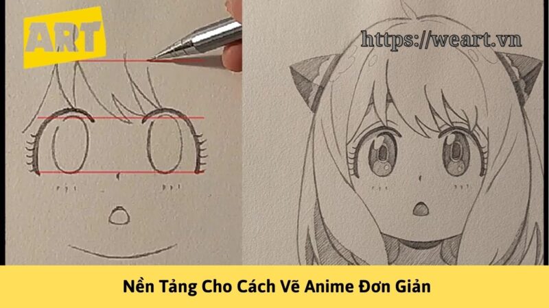 Hướng Dẫn Cách Vẽ Anime Đơn Giản Từ A Đến Z