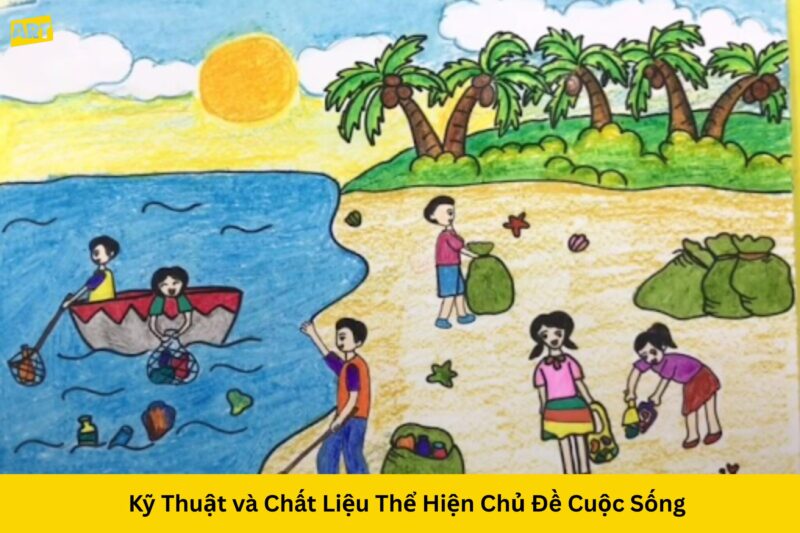 Khám phá vẻ đẹp mỹ thuật vẽ tranh đề tài cuộc sống quanh em