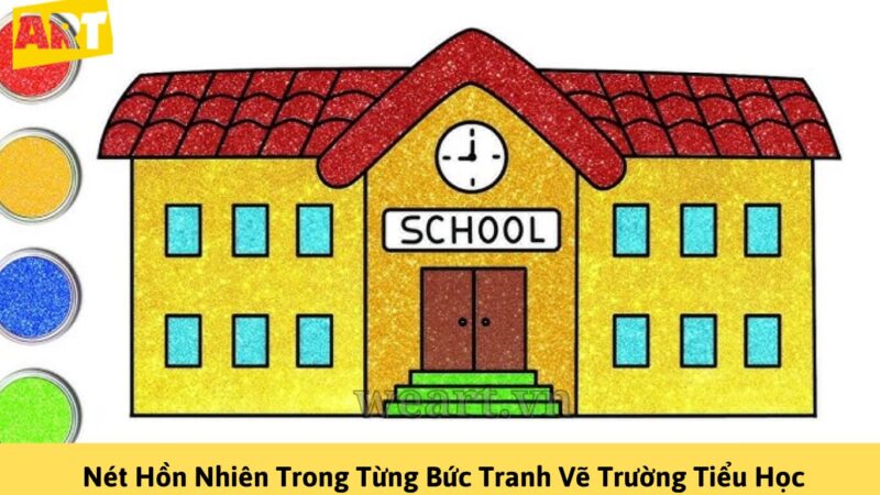 Khám Phá Vẻ Đẹp Tranh Vẽ Trường Tiểu Học Đầy Màu Sắc Khám Phá Vẻ Đẹp Tranh Vẽ Trường Tiểu Học Đầy Màu Sắc