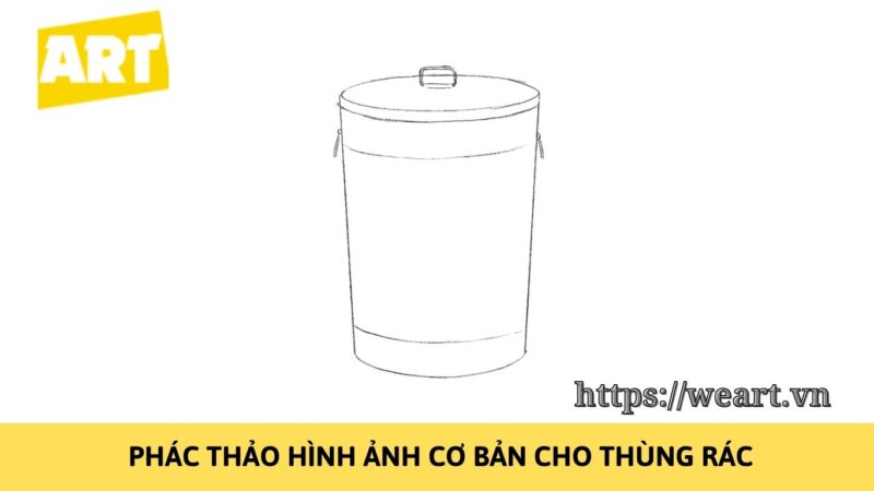 Khám Phá Cách Vẽ Thùng Rác Đơn Giản Ngay Tại Nhà Khám Phá Cách Vẽ Thùng Rác Đơn Giản Ngay Tại Nhà