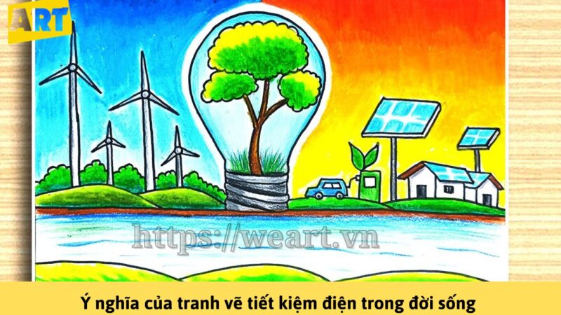 Tranh vẽ tiết kiệm điện - Sức mạnh lan tỏa thông điệp Tranh vẽ tiết kiệm điện - Sức mạnh lan tỏa thông điệp