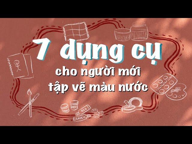 Dụng cụ vẽ tranh màu nước đơn giản dễ vẽ cho người mới bắt đầu gồm màu cọ giấy