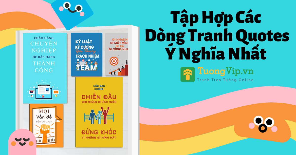 Tranh chữ typography treo tường đầy ý nghĩa và sáng tạo với câu nói truyền cảm hứng