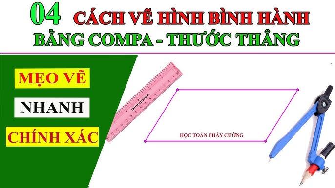 Hướng Dẫn Chi Tiết Cách Vẽ Hình Bình Hành Chuẩn Xác Hướng dẫn chi tiết các bước vẽ hình bình hành bằng thước và compa chính xác nhất
