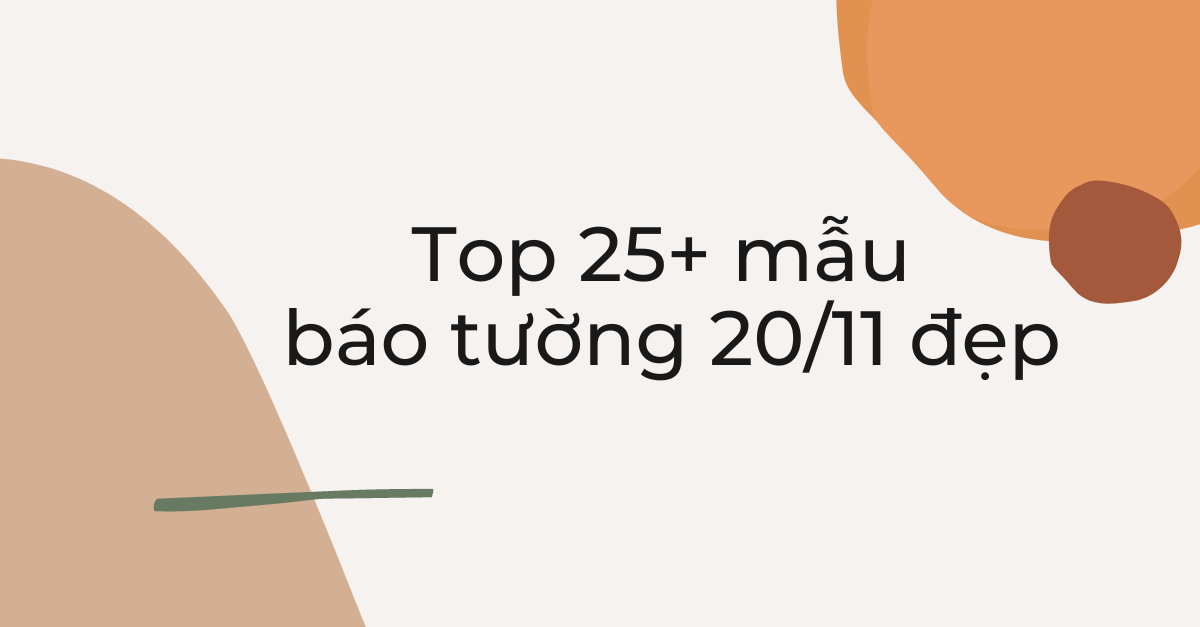 Hướng dẫn cách vẽ tiêu đề báo tường 20 tháng 11 ấn tượng và thu hút