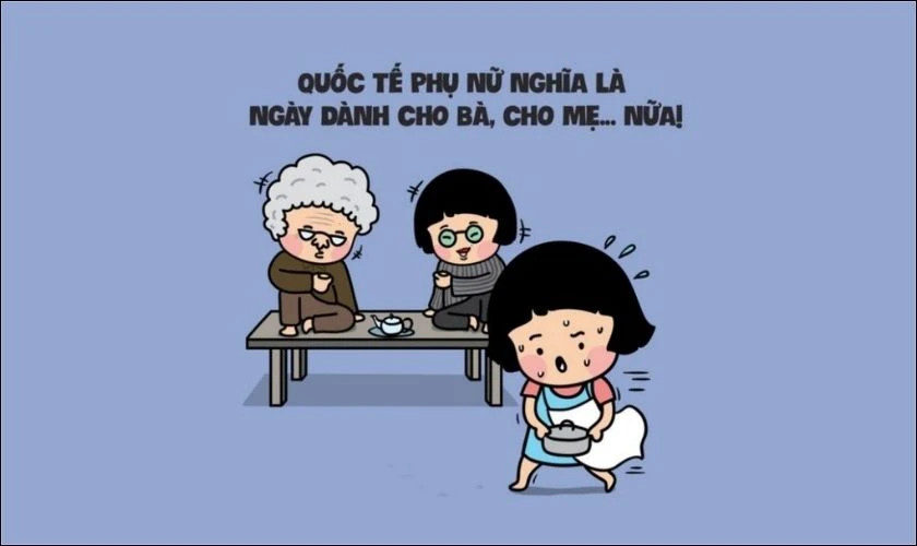 Ảnh chế chúc mừng lễ 8/3 gửi cho bạn bè tạo không khí vui vẻ