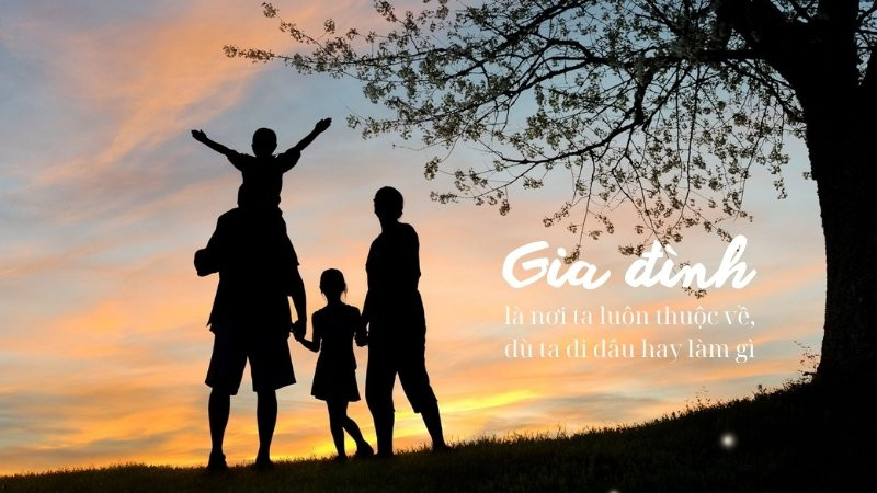 Ảnh trang trí với câu nói ý nghĩa về gia đình