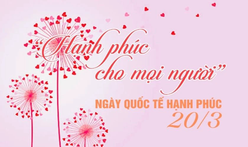 Bức ảnh tượng trưng cho Ngày Quốc tế Hạnh phúc 20/3