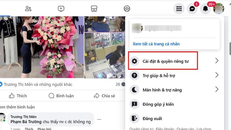 Hướng dẫn bước 1 chặn spam Facebook trên máy tính: Chọn Cài đặt và quyền riêng tư