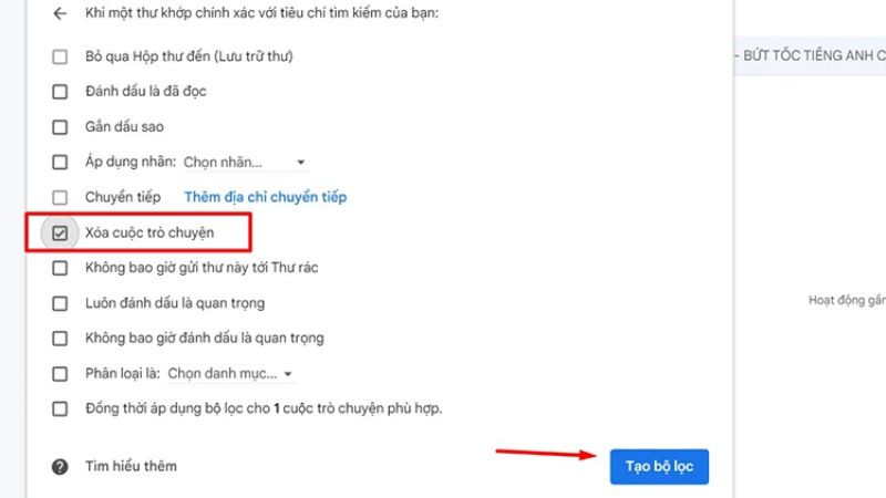 Hướng dẫn bước 3 chặn spam trong Gmail: Cài đặt hành động cho bộ lọc (ví dụ: xóa)