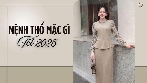 Cách phối đồ Tết 2025 hiện đại với các sắc màu tươi mới hợp phong thủy