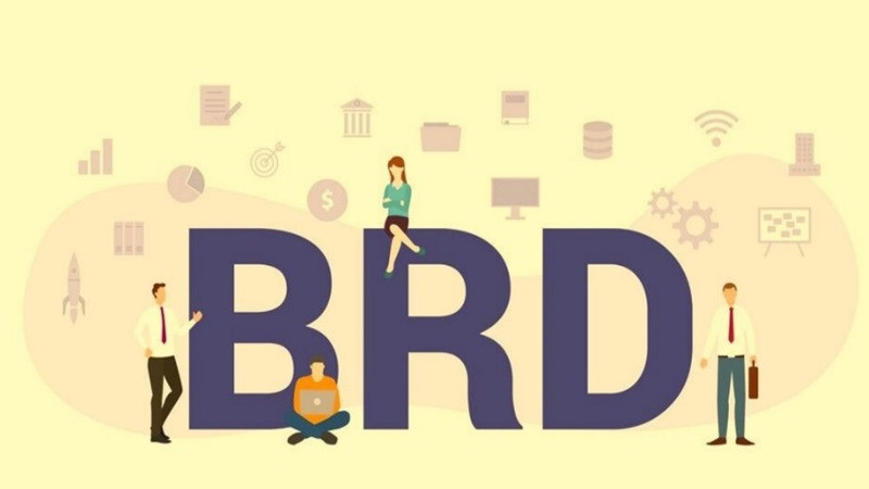 Tài liệu Yêu cầu Kinh doanh (BRD) và tầm quan trọng