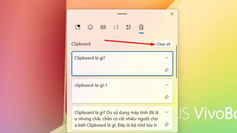 Xóa toàn bộ Lịch sử Clipboard (trừ mục đã ghim) bằng nút Clear all