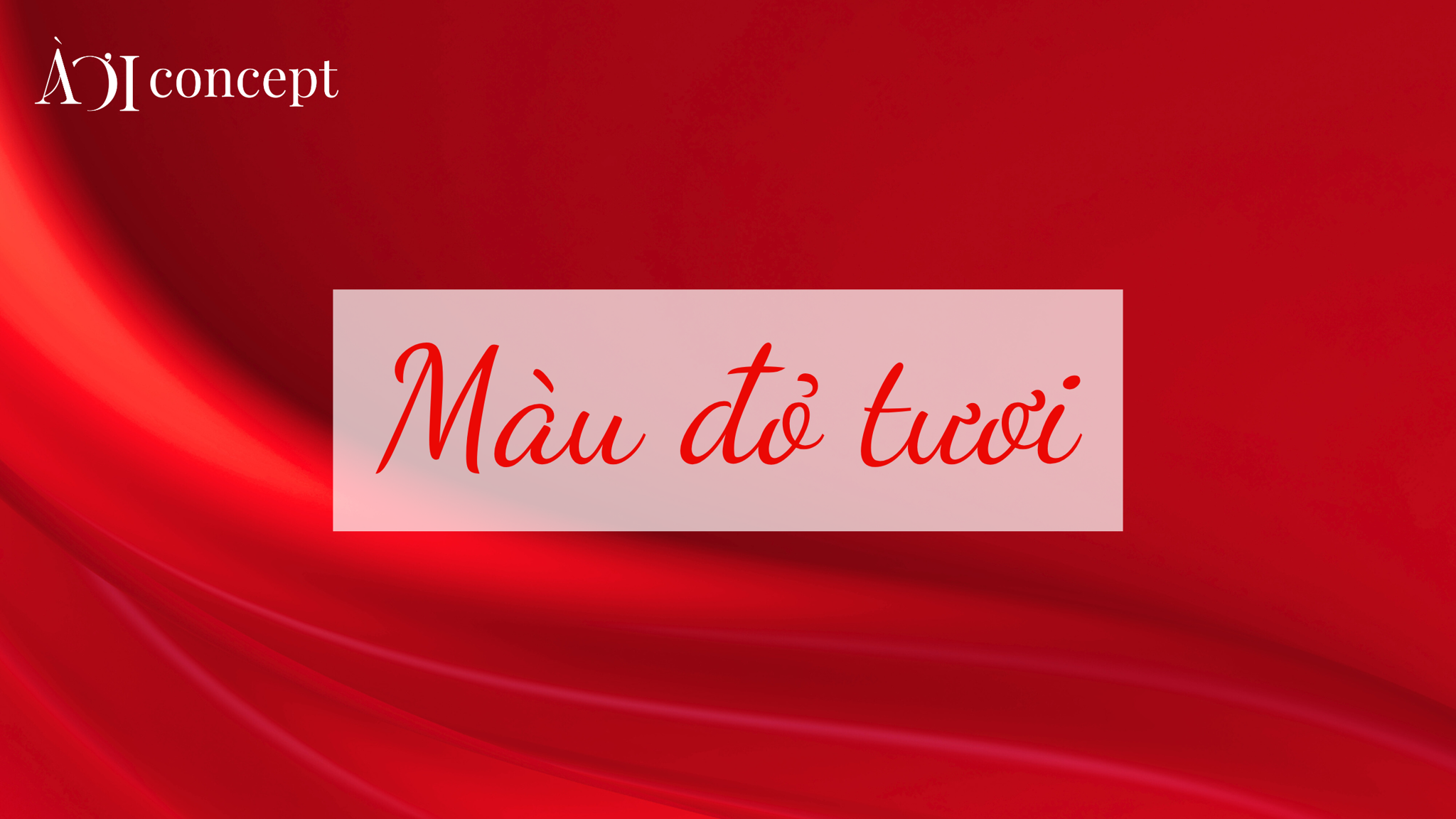 Ý nghĩa và biểu tượng của màu đỏ thuần, đam mê và năng lượng mạnh mẽ