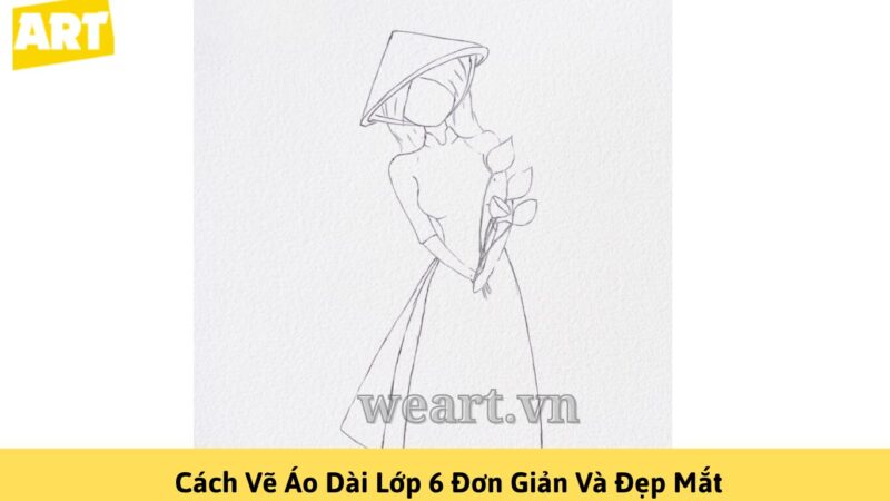 Hướng Dẫn Cách Vẽ Áo Dài Lớp 6 Đơn Giản Và Đẹp Mắt Hướng Dẫn Cách Vẽ Áo Dài Lớp 6 Đơn Giản Và Đẹp Mắt