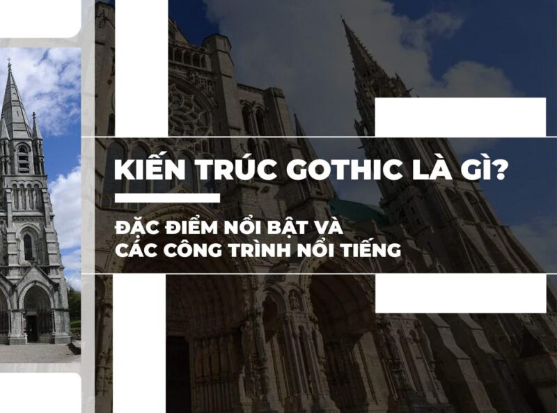 Nhà thờ Đức Bà Sài Gòn công trình kiến trúc Pháp cổ với phong cách Gothic Romanesque ấn tượng