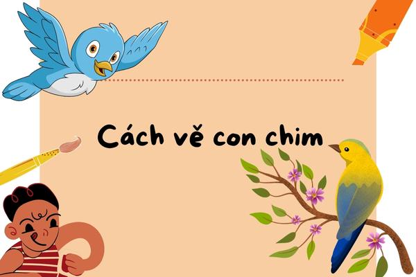 Cách vẽ con chim đơn giản với các bước phác họa hình dáng tổng thể bằng hình tròn và ovan