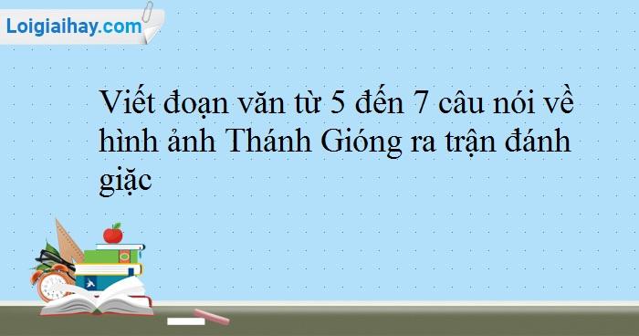 Bức tranh vẽ Thánh Gióng oai hùng cưỡi ngựa sắt phun lửa đánh giặc Ân xâm lược