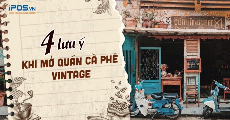 Ý tưởng vẽ tranh tường quán cafe theo phong cách vintage cổ điển đầy cuốn hút và hoài niệm