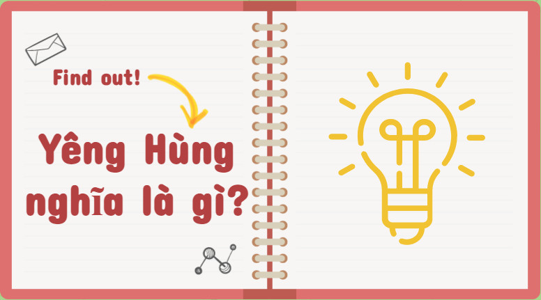 Hình ảnh minh họa từ yêng hùng trong phương ngữ tiếng Việt